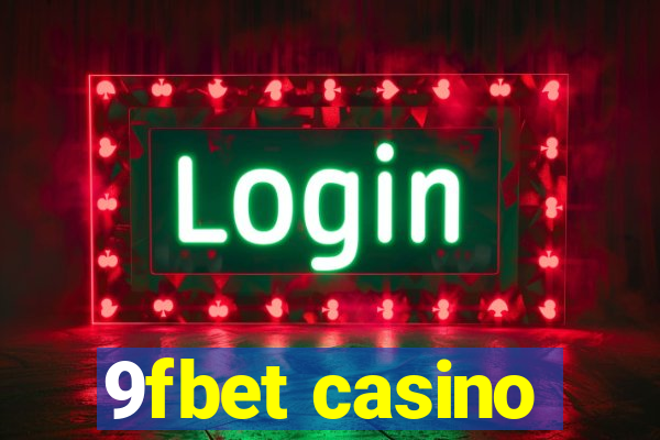 9fbet casino